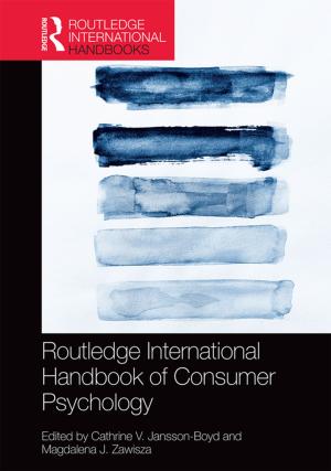 Cover of the book Routledge International Handbook of Consumer Psychology by Sanjeev Rai