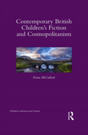 Cover of the book Contemporary British Children's Fiction and Cosmopolitanism by Émile Bos (18..-18..)