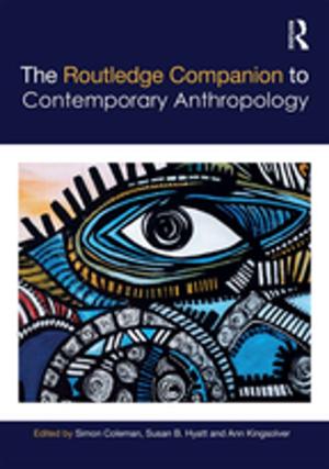 Cover of the book The Routledge Companion to Contemporary Anthropology by G.P. Lainsbury