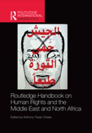 Cover of the book Routledge Handbook on Human Rights and the Middle East and North Africa by Ariel Feldestein