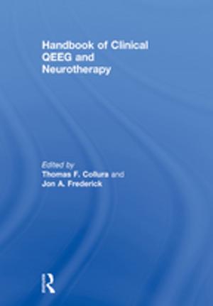 Cover of the book Handbook of Clinical QEEG and Neurotherapy by Douglas J. Davies, Mathew Guest