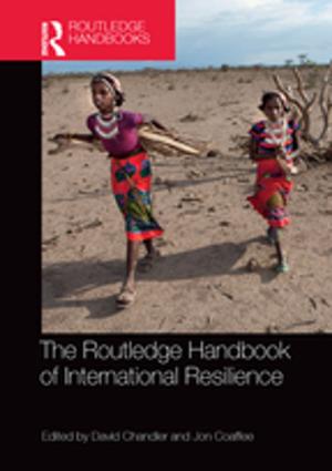 Cover of the book The Routledge Handbook of International Resilience by Jon Stewart