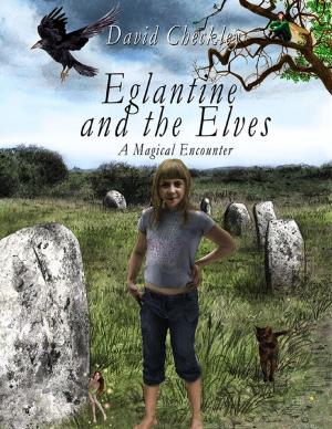 Cover of the book Eglantine and the Elves by Professor Muhsin Qara'ati