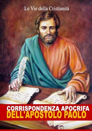 Book cover of Corrispondenza Apocrifa dell'Apostolo Paolo