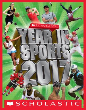 Book cover of Scholastic Year in Sports 2017