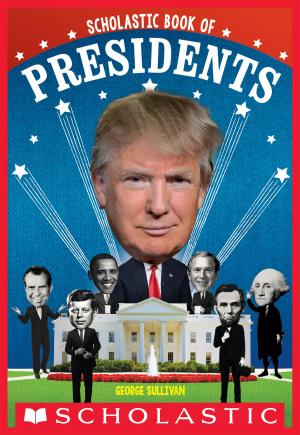 Cover of Scholastic Book of Presidents