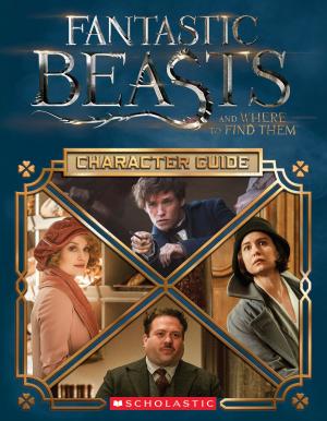 Book cover of Character Guide (Fantastic Beasts and Where to Find Them)