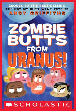 Cover of the book Zombie Butts From Uranus by Jude Watson