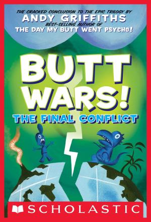 Cover of the book Butt Wars: The Final Conflict by Patricia C. Wrede