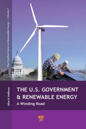 Cover of the book The U.S. Government and Renewable Energy by Sung Woo Hwang, Young June Park, Byung-Gook Park