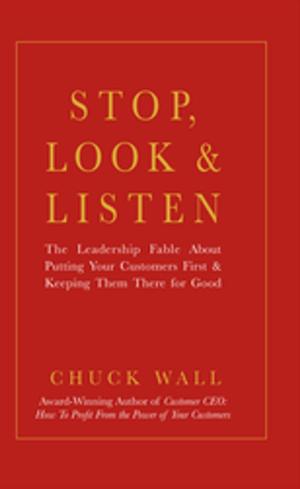 Cover of the book Stop, Look, and Listen by Dr J Richardson