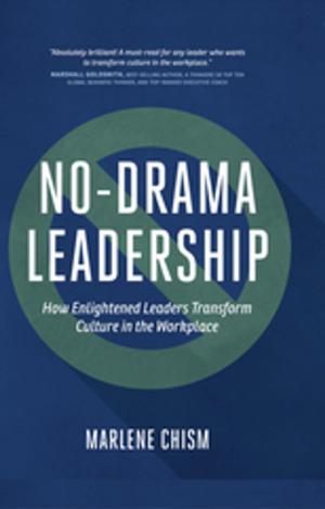 Cover of the book No-Drama Leadership by Brian V. Street