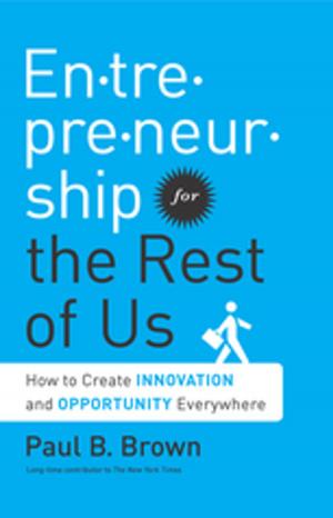 Cover of the book Entrepreneurship for the Rest of Us by Jonathan Harrington