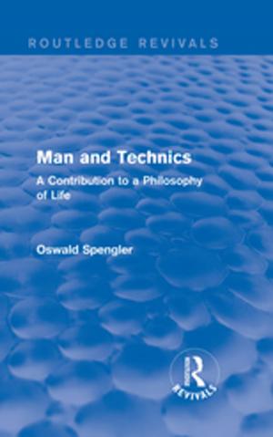 Cover of the book Routledge Revivals: Man and Technics (1932) by 