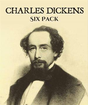 Cover of the book Charles Dickens Six Pack by Rudyard Kipling