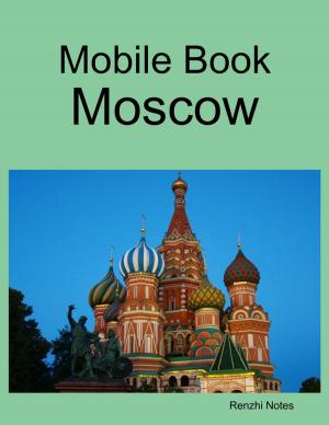 Cover of the book Mobile Book: Moscow by J. H. Sanderson