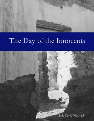 Cover of the book The Day of the Innocents by Andy Jarvis
