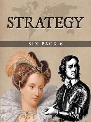 Cover of the book Strategy Six Pack 6 (Illustrated) by Claude Trudel