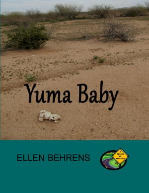 Cover of the book Yuma Baby by Doreen Milstead