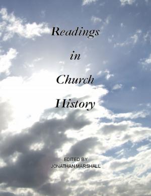 Cover of the book Readings In Church History by Tony Kelbrat