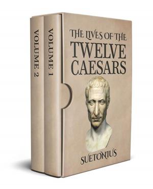 Cover of the book The Lives of the Twelve Caesars by G. K. Chesterton
