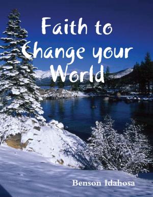 Cover of the book Faith to Change the World by Dayanand Poojary