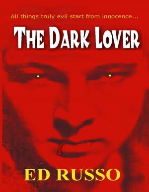 Cover of the book The Dark Lover by Miranda Kavi