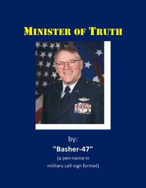 Cover of the book Minister of Truth by Baron Brady
