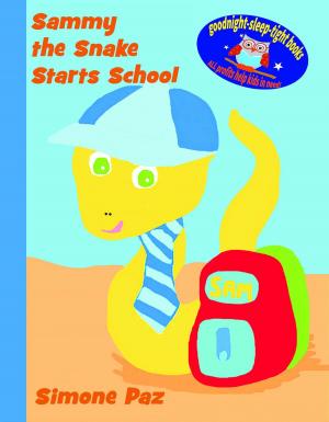 Book cover of Sammy the Snake Starts School