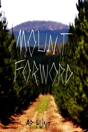 Cover of the book Mount Forword by Clare T. Walker