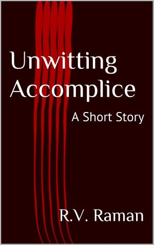 Book cover of Unwitting Accomplice