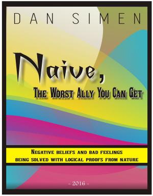 Book cover of Naive, The Worst Ally You Can Get