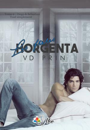 Cover of the book Diego & Sebastian by A.E. Via