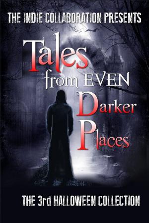 Book cover of Tales from Even Darker Places