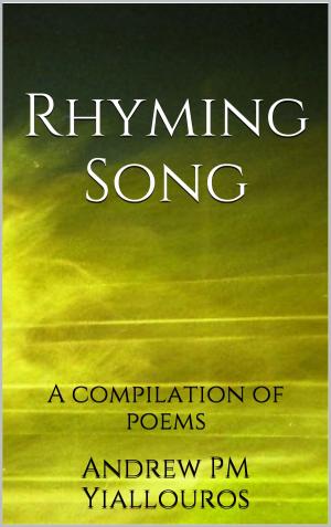 Cover of the book Rhyming Song by Ivano Bersini