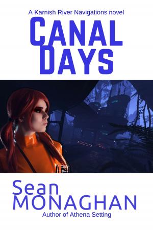 Cover of the book Canal Days by Sean Monaghan