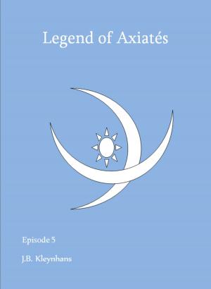 Book cover of Legend of Axiatés Episode 5