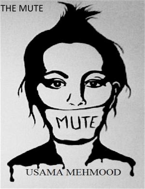 Cover of the book The Mute by Jed McKenna