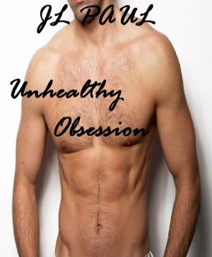 Cover of Unhealthy Obsession