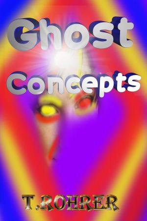 Book cover of Ghost Concepts