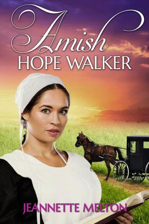 Cover of the book Amish: Hope Walker by Amanda Clark
