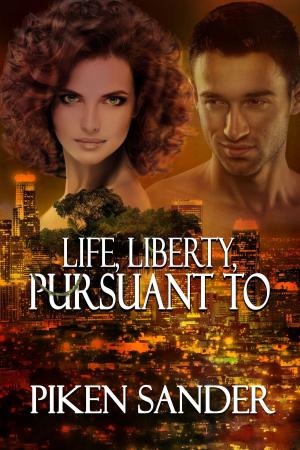 Cover of the book Life, Liberty, Pursuant To by Tim Tingle