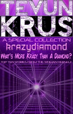 Cover of Tevun-Krus: Special Edition #3 - krazydiamond - What's More Krazy Than A Diamond?