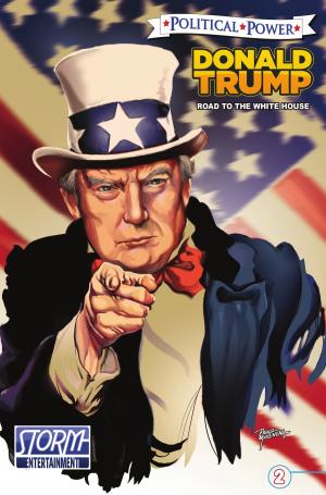 bigCover of the book Political Power: Donald Trump: Road to the White House #2 by 