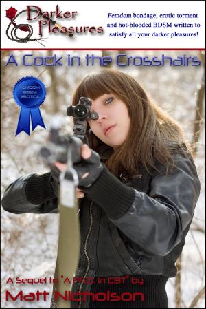 bigCover of the book A Cock in the Crosshairs by 