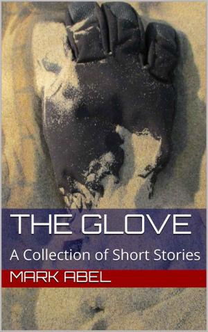 Cover of the book The Glove. by Jennifer Silverwood