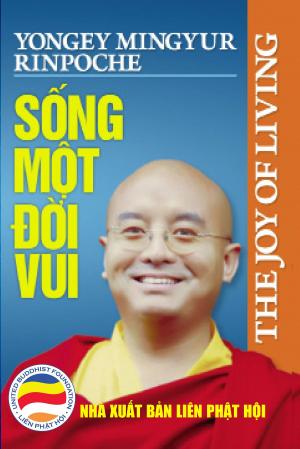 Cover of the book Sống một đời vui by Nguyễn Minh Tiến