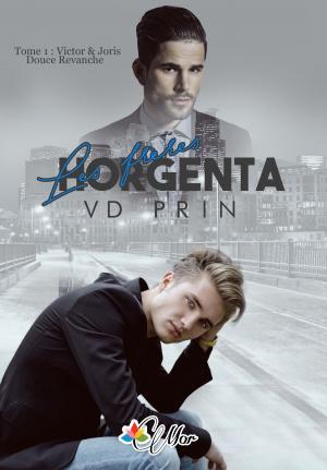 Cover of the book Les Frères Horgenta 1: Victor & Joris - Douce Revanche by K.B. Andrews