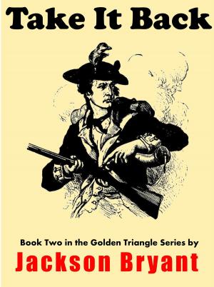 Cover of the book Take It Back by W. Scott Warner