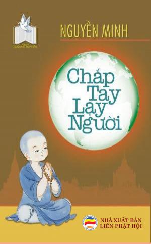 Cover of the book Chắp tay lạy người by 聖嚴法師